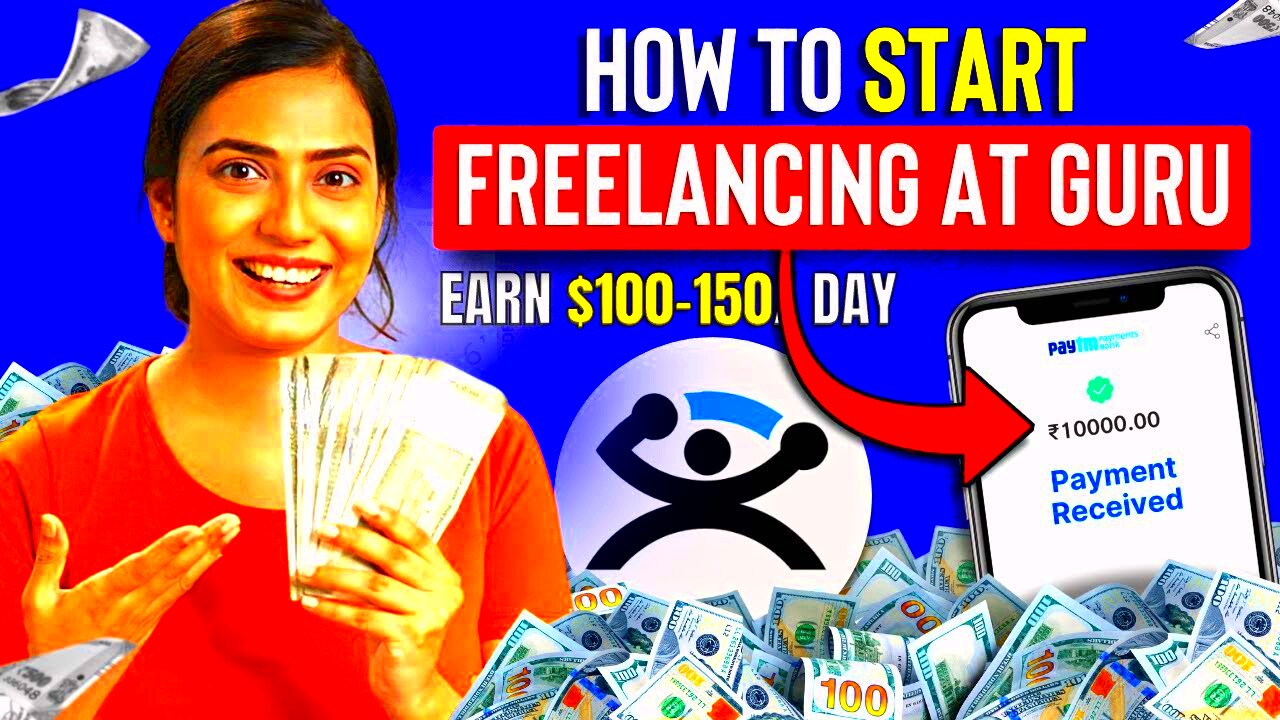 How to Start Freelancing at Gurucom StepByStep  Earn 100 to 