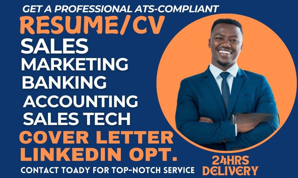 I Will Write Sales, Marketing, Banking, Finance, Accounting, SaaS, Tech Sales Resume