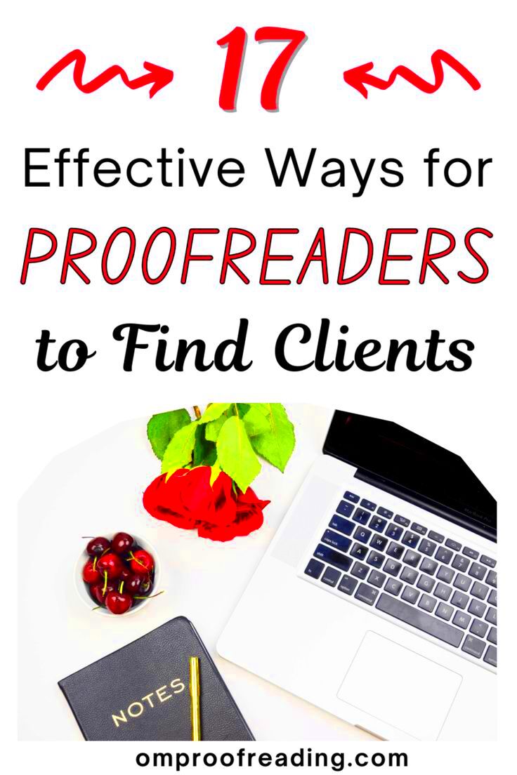 17 Effective Ways for Proofreaders to Find Clients  Proofreader Find 