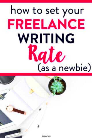 Your Freelance Writing Rates As a Beginner How Much to Charge 