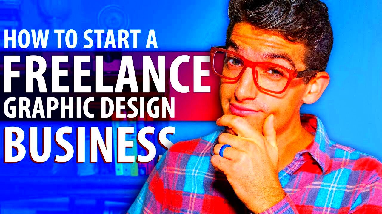 How to Start a Freelance Graphic Design Business  YouTube