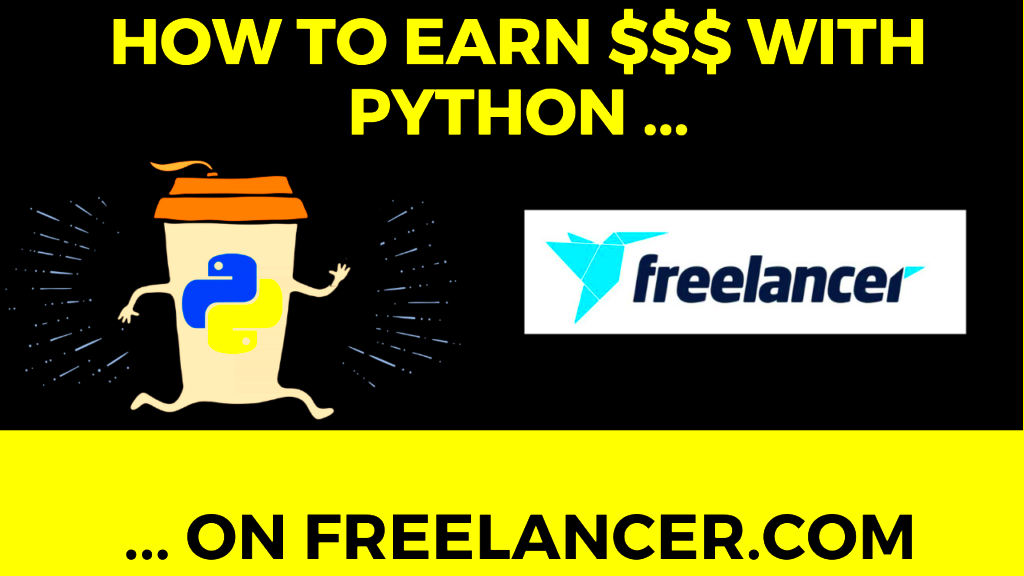 How to Earn Money With Python on Freelancercom  Finxter