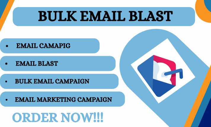 I Will Send Bulk Email, Email Blasts, and Email Campaigns for Your Business