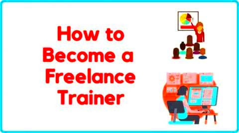 How to Become a SelfEmployed Freelance Trainer in 2024