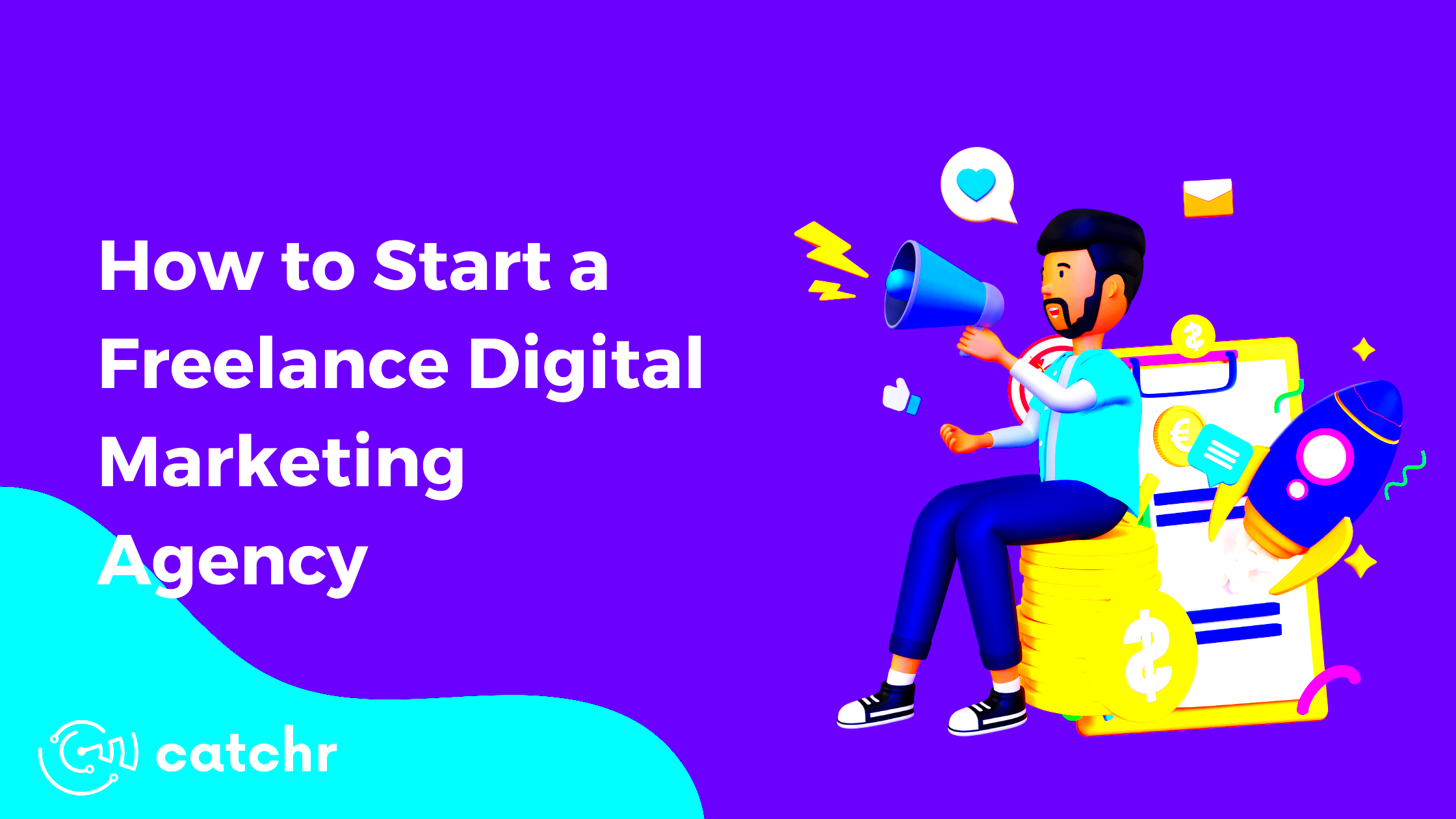 How to Start a Freelance Digital Marketing Agency