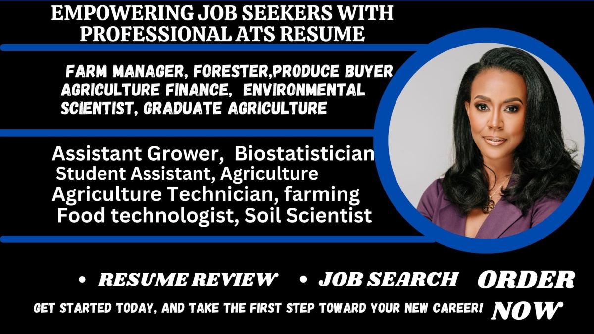 I Will Write an Agriculture Resume for Produce Buyer, Farm Manager, and Biostatistician