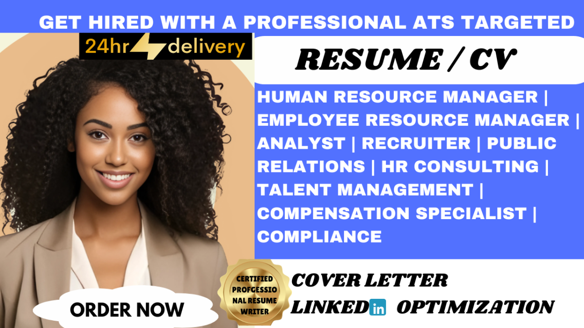 I Will Write a Professional Resume for Human Resources, Public Relations, Talent Management, and Recruitment