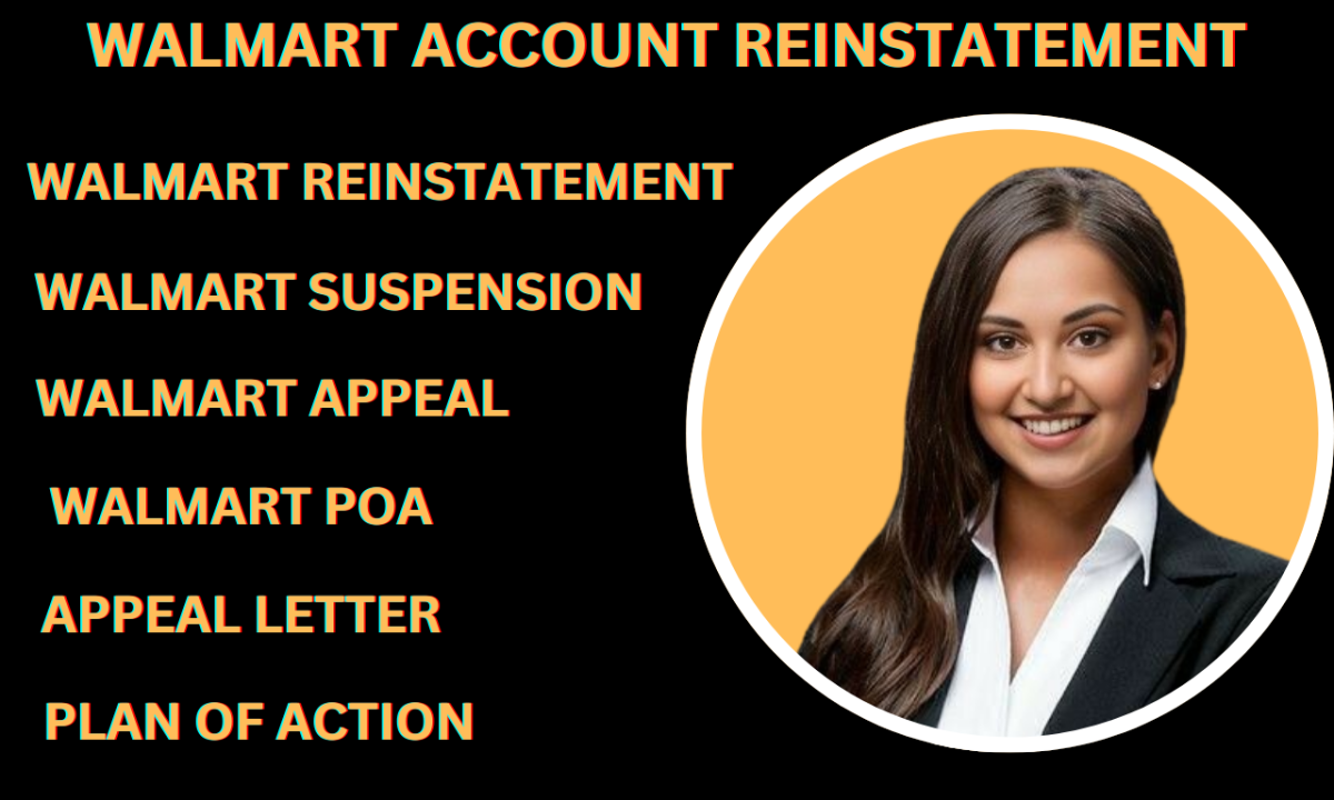 I Will Reinstate Walmart Seller Account Appeal Letter POA