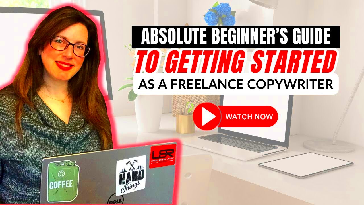 Absolute Beginners Guide to Getting Started as a Freelance Copywriter 