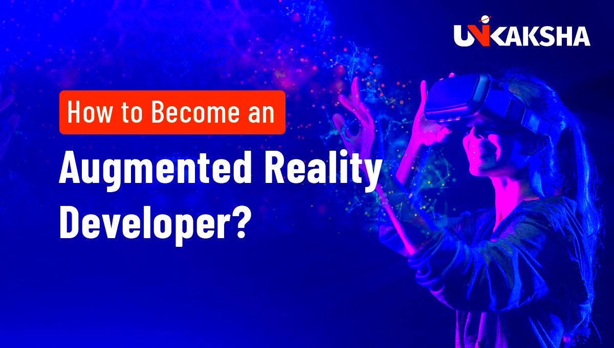 How to Become an Augmented Reality Developer