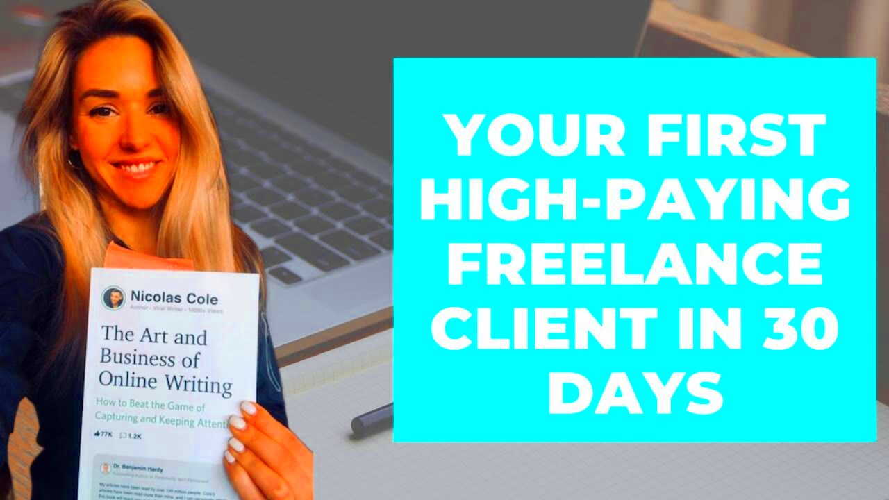 How to Become A Freelance Copywriter  Get Your First Client in Less 