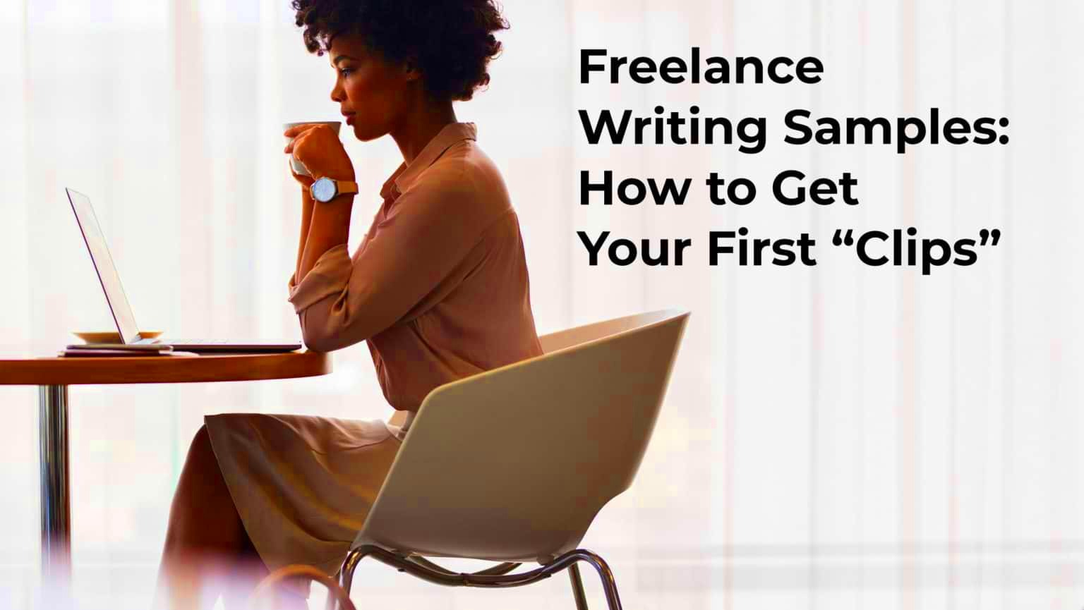 How to Get Started With Freelance Content Writing 12 Things You Need 