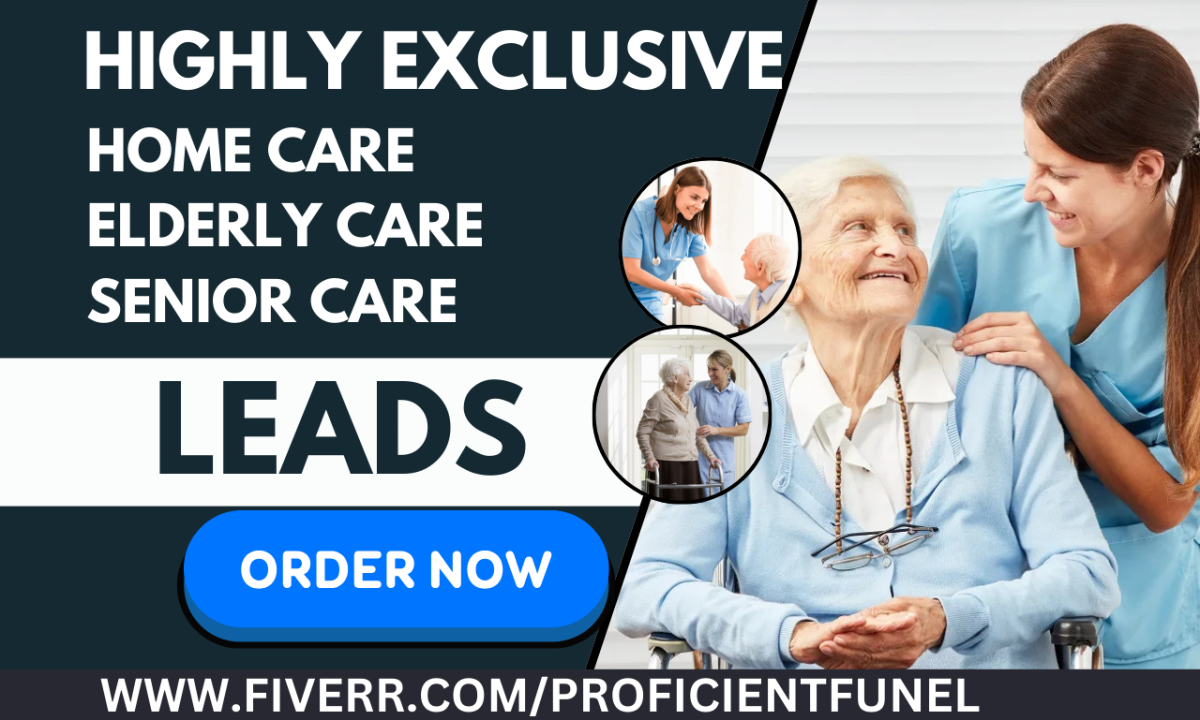 Generate Home Care, Elderly Care, Senior Care, Healthcare, Nursing, and Obama Care Leads