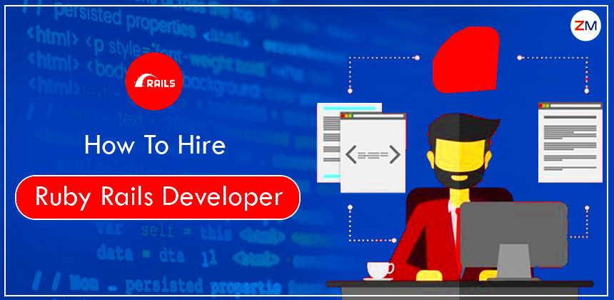 Comprehensive Guide on How to Hire Ruby on Rails Developers