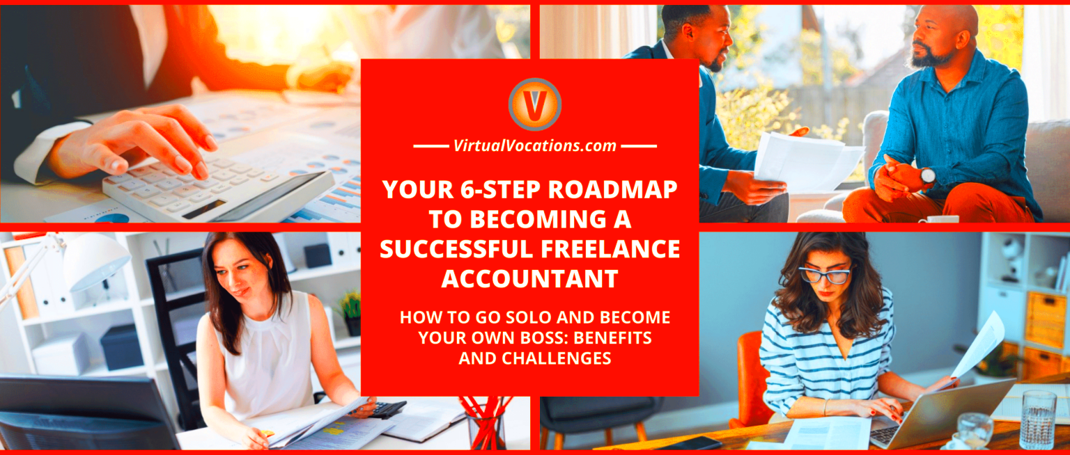 Your 6Step Roadmap to Becoming a Successful Freelance Accountant