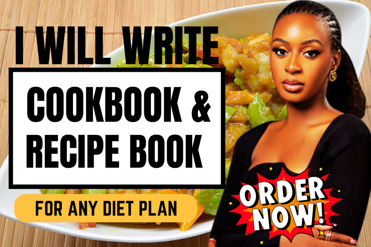 I Will Write and Design Your Cookbook with Professional Formatting for eBook and Nutrition Blogs