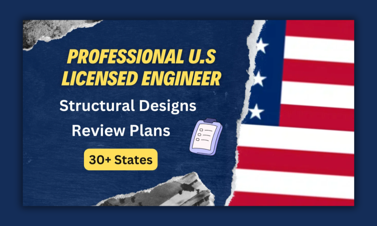 Expert Review and Stamping of Structural Engineer Plans by a Licensed Engineer