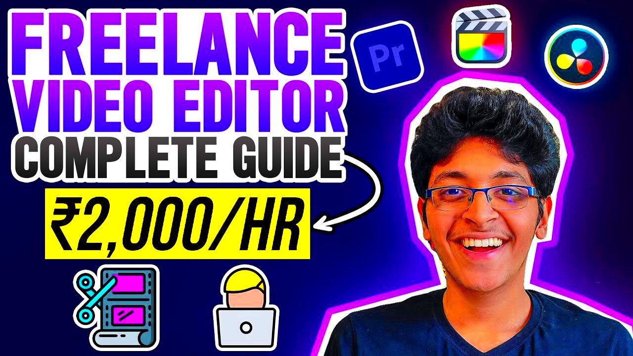 Freelance Video Editor Earn Rs 2000hr  How to Become a Video 