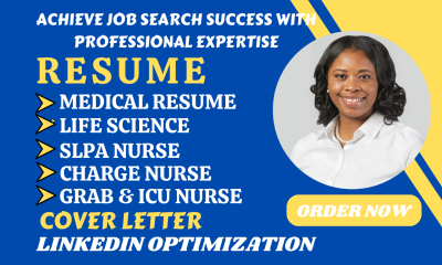 I Will Write Medical, Nurse, ICU, SLPA, Grab, and Doctor Resume