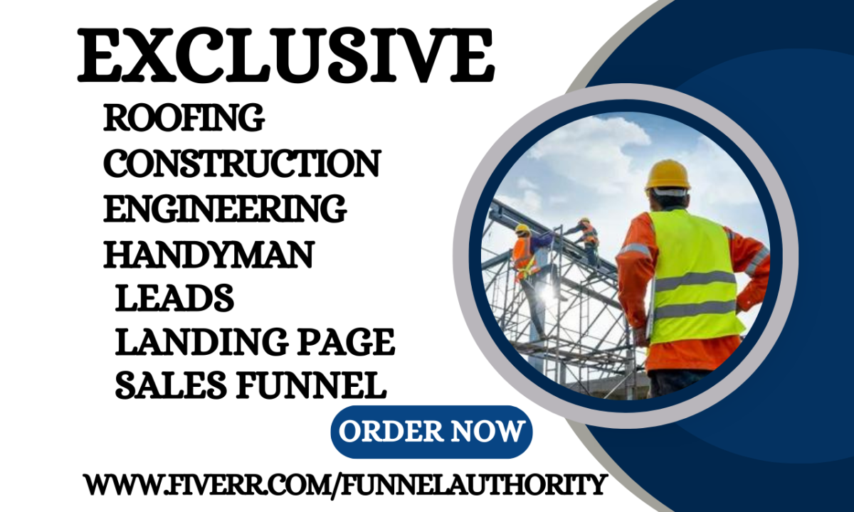 Generate Roofing Construction Engineer Handyman Leads Landing Page Sales Funnel