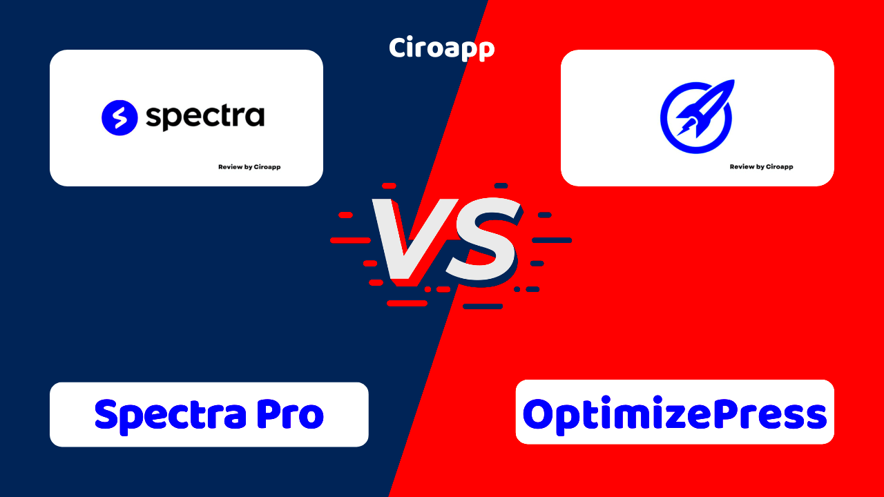 Spectra Pro vs OptimizePress  Who is the winner