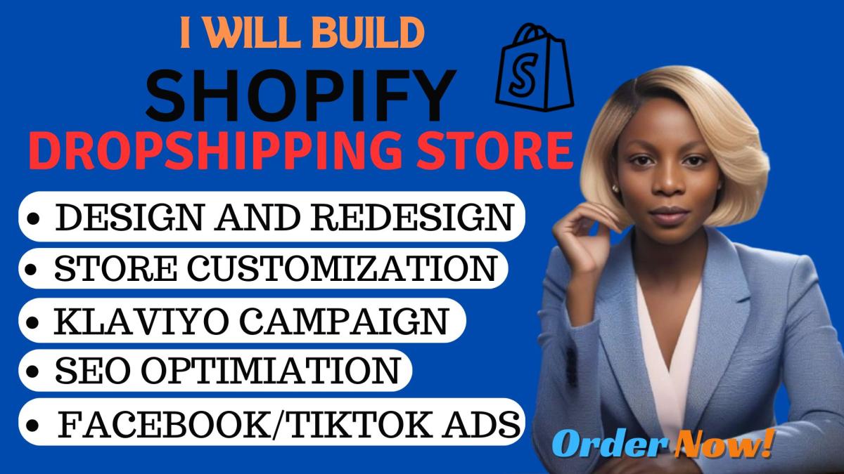 I Will Build Shopify Dropshipping Store – Redesign, Edit, Revamp, Design, Upgrade & SEO