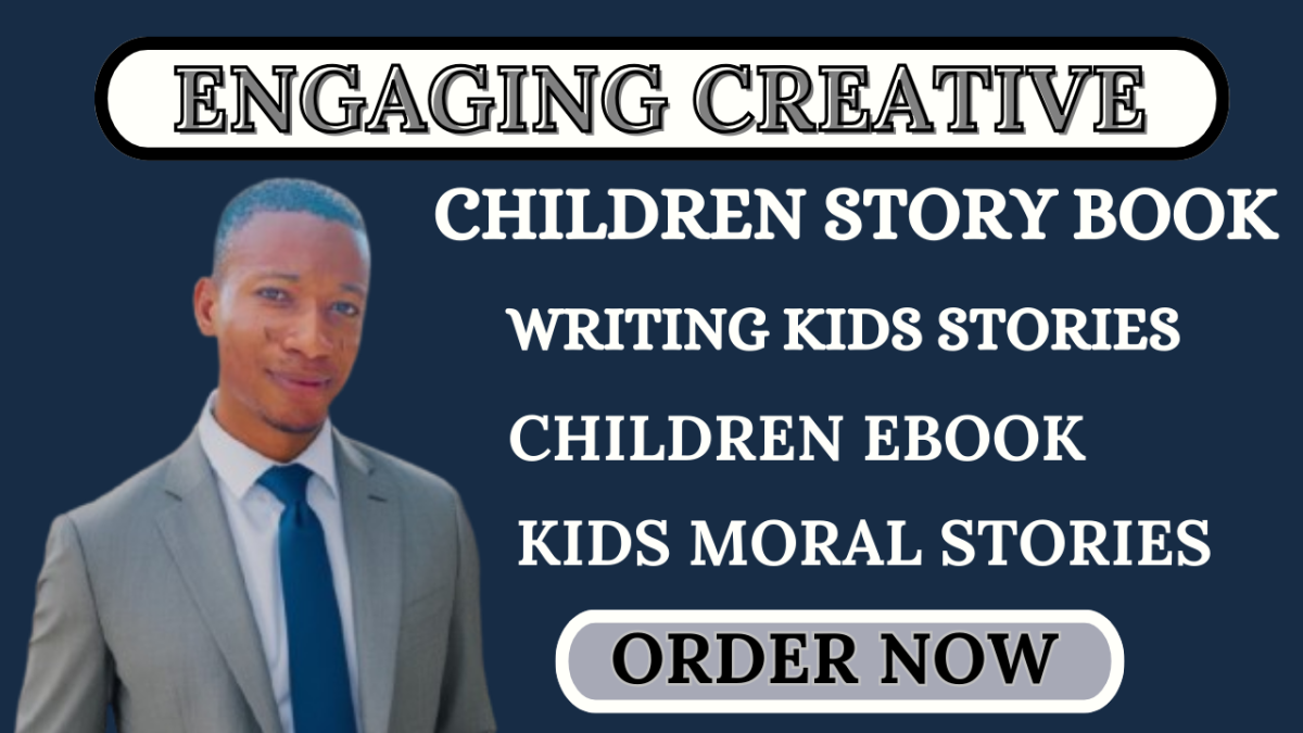 I Will Write Children’s Moral Storybooks | Kids Storybook Writer | Children’s Book Ghostwriter