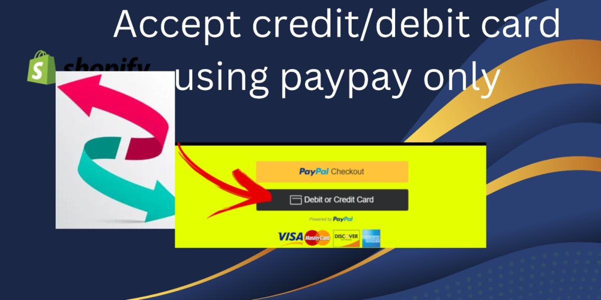I Will Create an Integrated PayPal Smart Button for Debit or Credit on Shopify in Just 6 Hours!