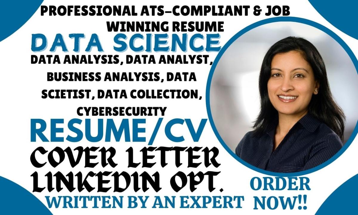I Will Craft a Professional Resume for Data Science, Data Analyst, Business Analyst, and Cyber Security Roles