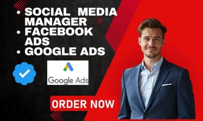I Will Do Digital Marketing, Google Ads, Facebook Ads, and Social Media Management