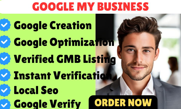 I Will GMB Instant Verification and Optimize Your GMB Listing for Local SEO Ranking