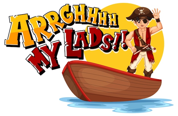 Pirate Slang Concept Featuring Arrgh My Lads Phrase and Cartoon Character – Free Download