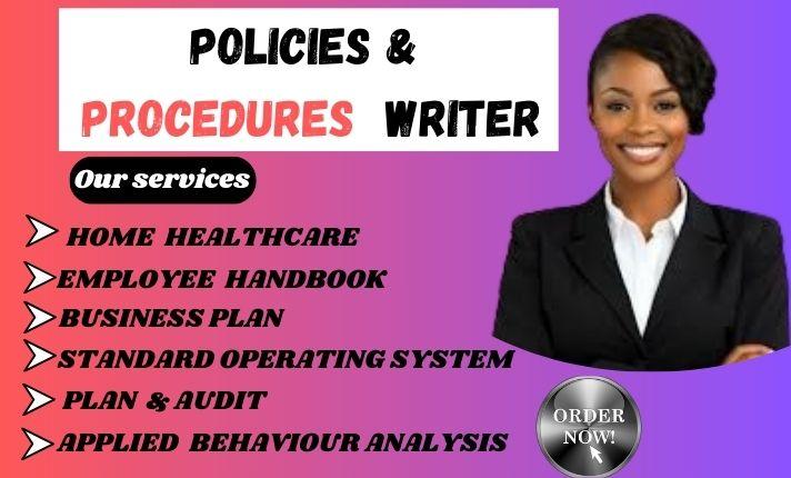 I Will Prepare Standard Operating Procedures, Policy Manual, Business Plan