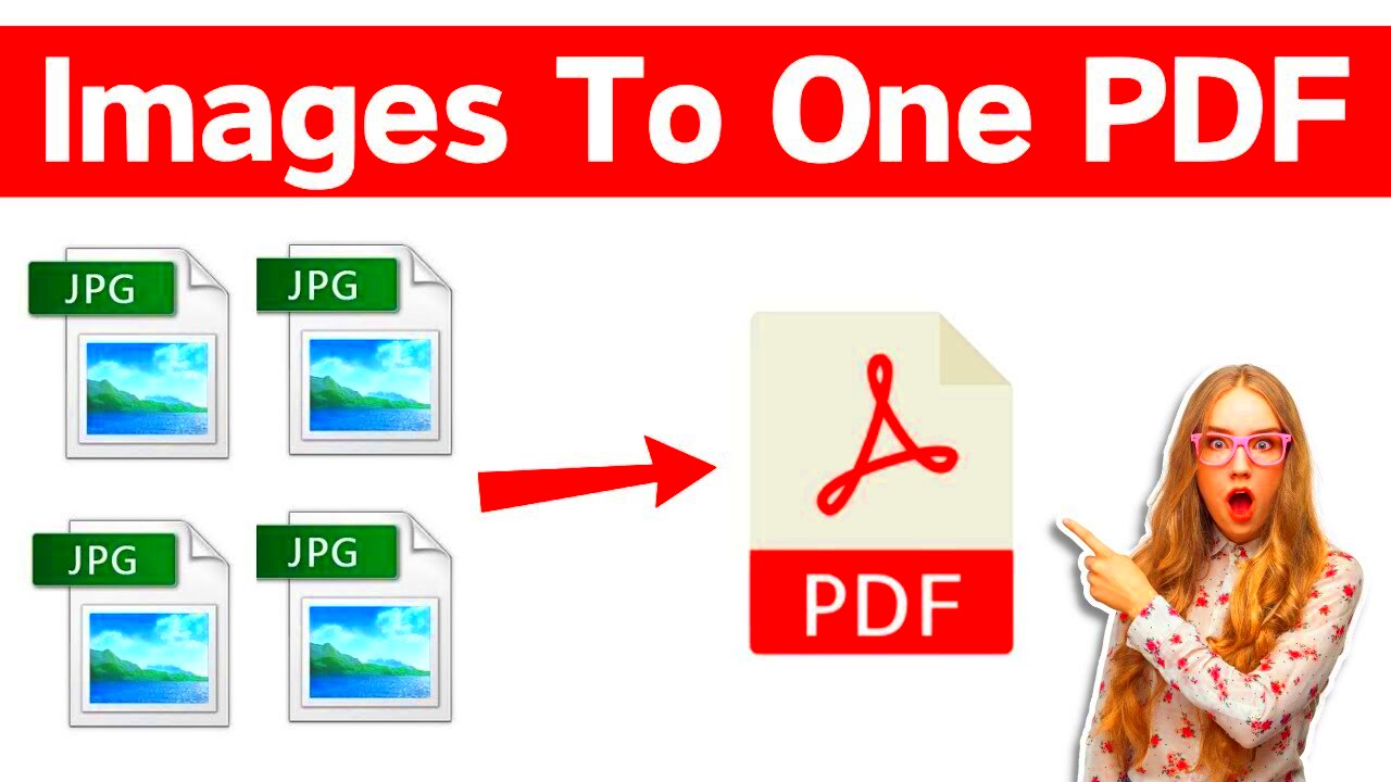 How To Convert Multiple Images To One PDF File  Convert Multiple 