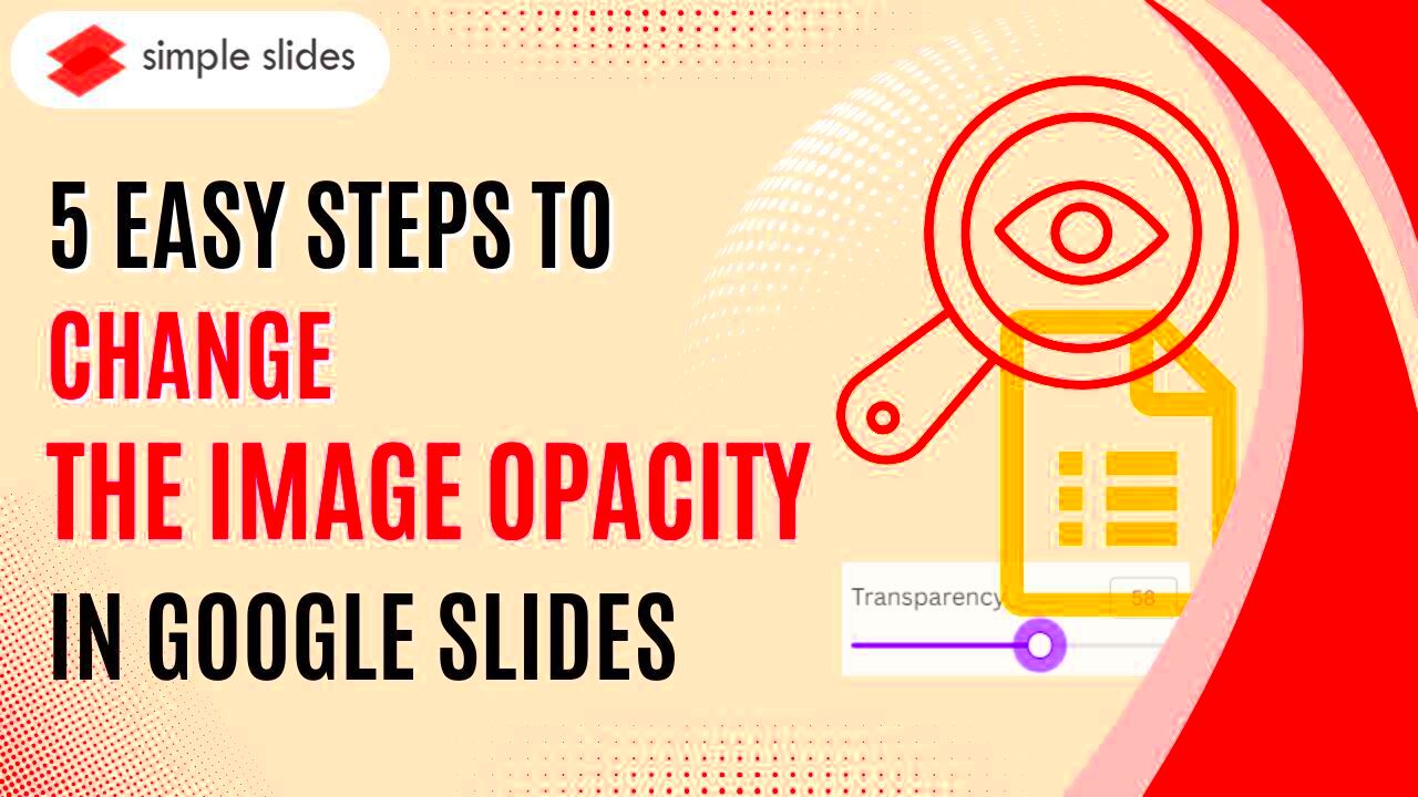 Google Slides Image Opacity Elevate Your Presentations