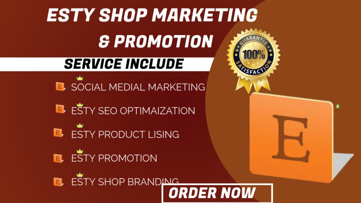 I Will Execute Etsy Shop Promotion Campaigns to Boost Sales