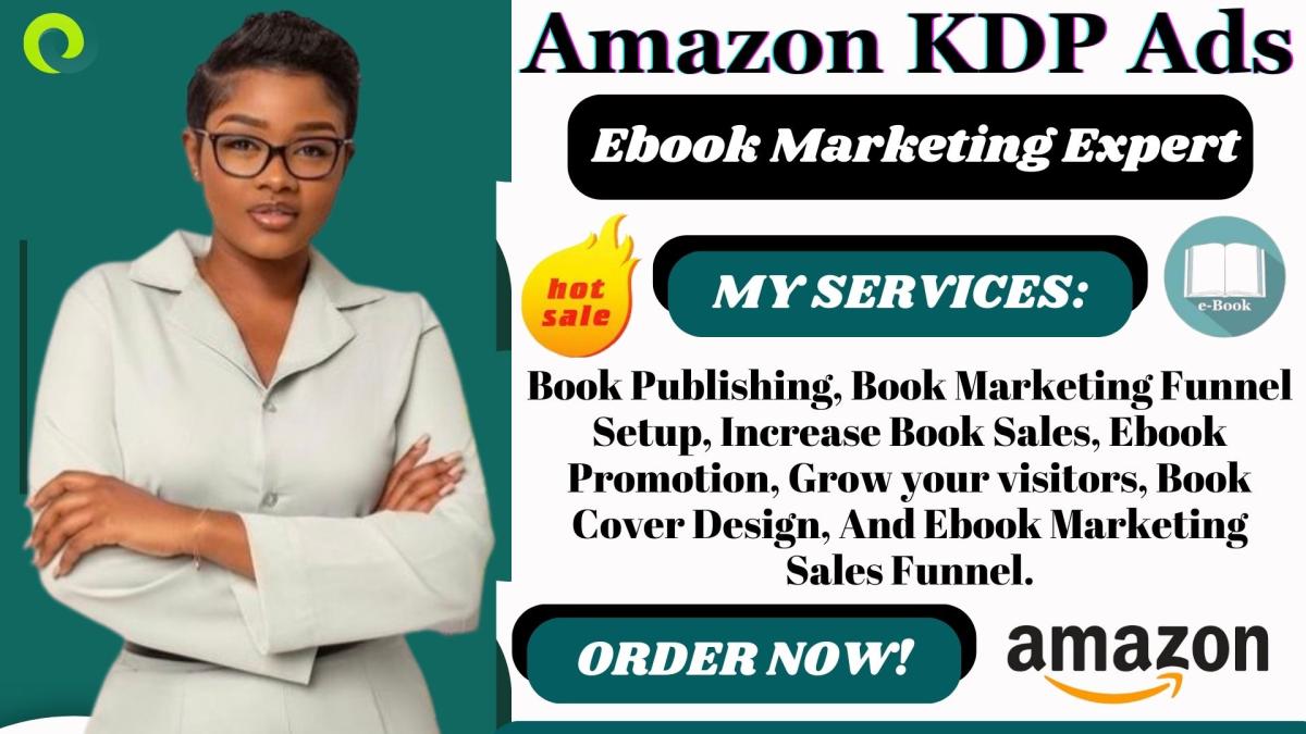 Expert Amazon KDP Ads & Book Publishing | Marketing Sales Funnel for Books & Ebooks