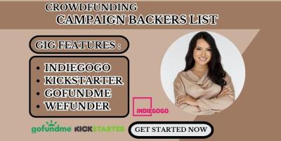 I Will Provide a Highly Active Backers List for Your Kickstarter, GoFundMe, or Crowdfunding Campaign