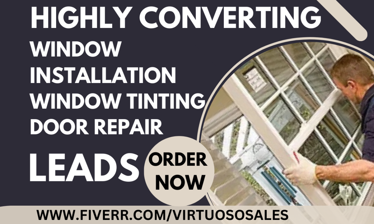 Generate Window Installation, Window Tinting, Window Replacement, Door Repair Leads