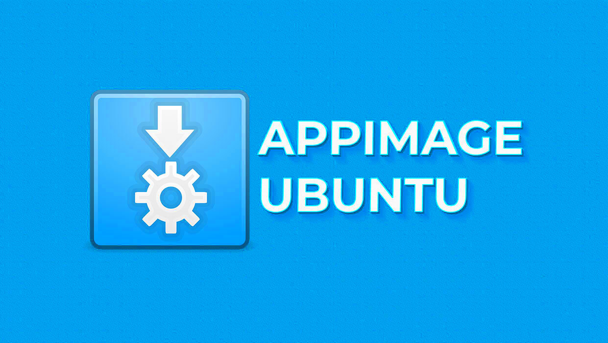 How To Use AppImage in Linux Complete Guide  Linuxips