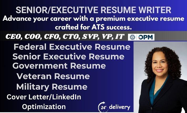 I Will Craft a Senior Executive Resume, CEO Executive Resume, and Cover Letter