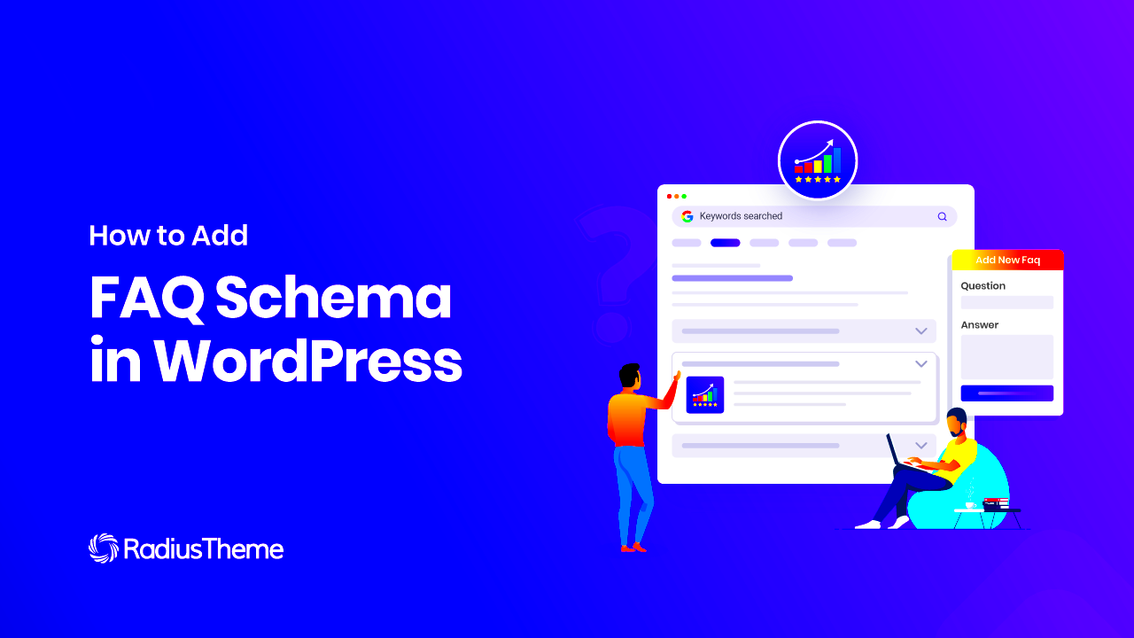 How to Add FAQ Schema in WordPress With Free Plugin RadiusTheme