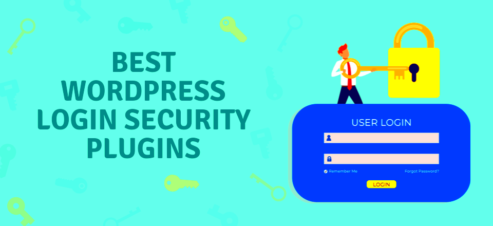 4 Best WordPress Login Security Plugins to Secure wpadmin