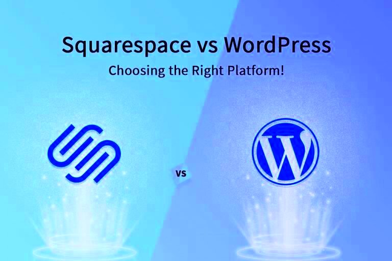 Squarespace Vs WordPress  Choosing the Right Platform