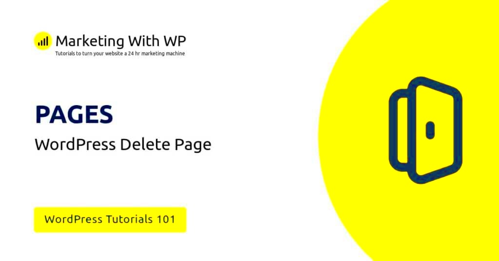 How to Delete a Page and setup redirection in WordPress Website