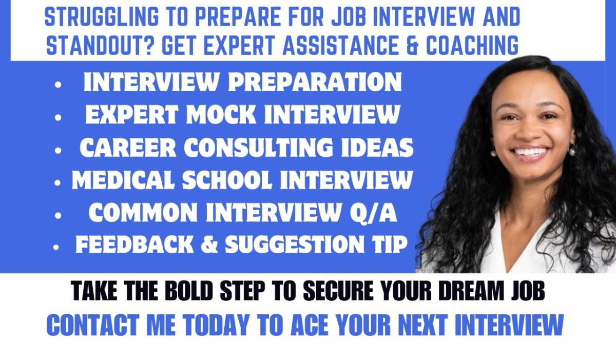 I will provide mock job interview prep, mock school interview, coaching and feedback