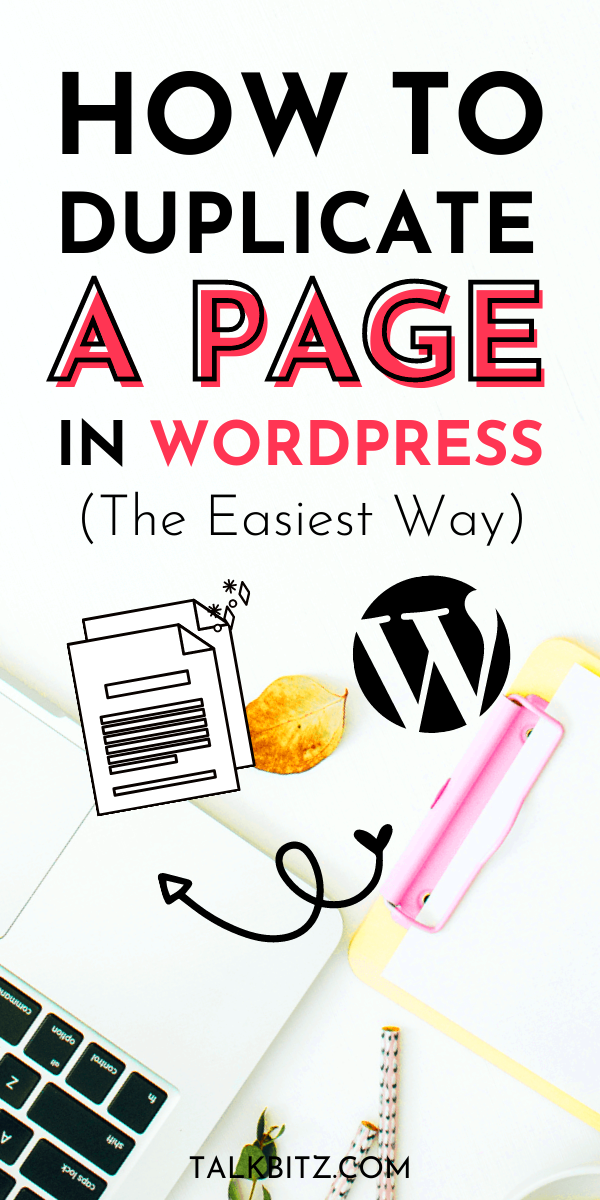 How to duplicate a page in wordpress the easiest way  Artofit