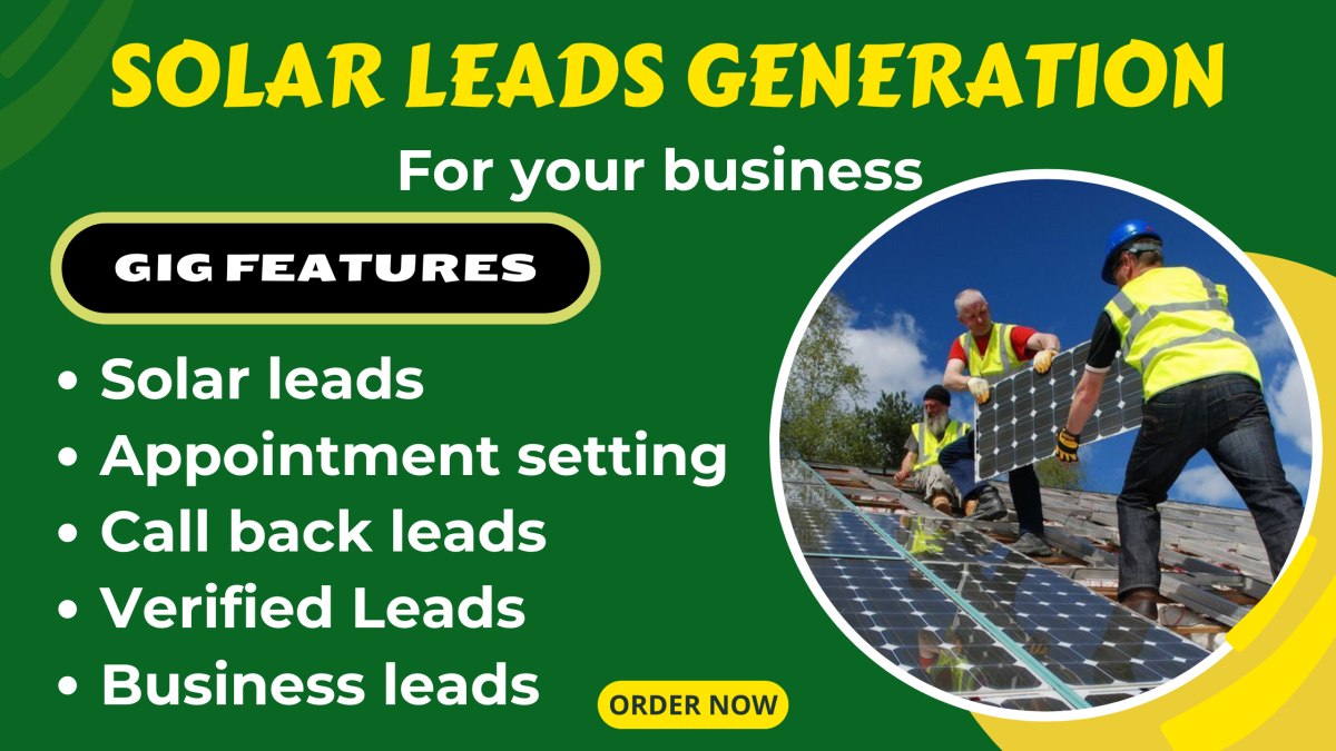 I Will Generate Call Back, Verified Solar Leads, Solar Appointments for Solar Business