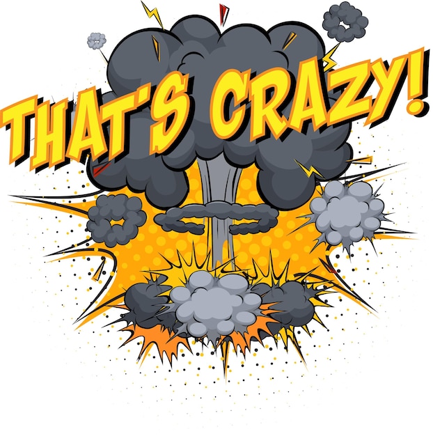 Comic Cloud Design Featuring the Phrase “That’s Crazy” – Free Download