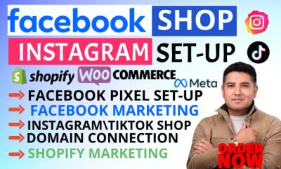 I will setup facebook shop, instagram shop ads tiktok shop marketing, instagram growth